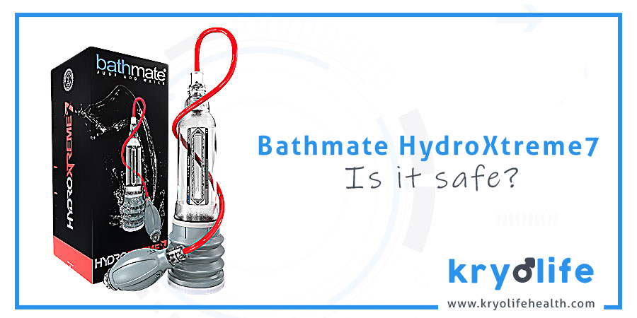 Is Bathmate HydroXtreme7 safe