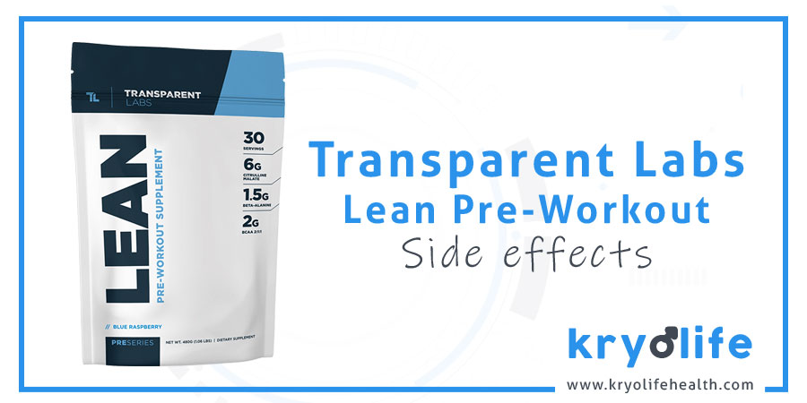 Transparent Labs Lean side effects