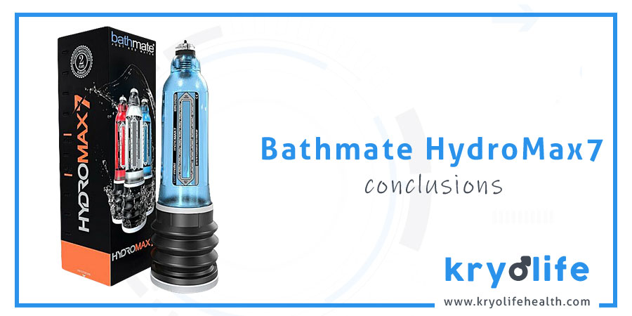 Avis sur Bathmate Hydromax7 : Conclusions