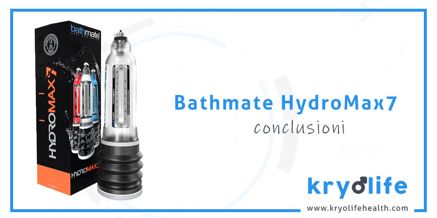 Recensione Bathmate Hydromax7: conclusioni