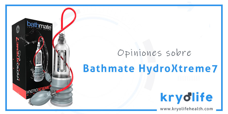Opiniones sobre Bathmate HydroXtreme7