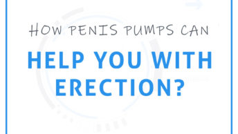 Penis Pumps for erection