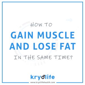 Gain Muscles And Lose Fat In The Same Time