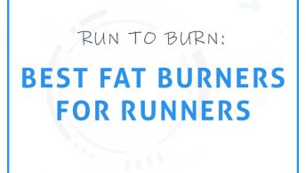 Best fat burners for runners