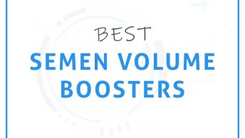 Best Semen Volume Boosters